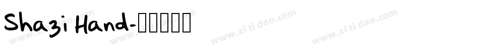 Shazi Hand字体转换